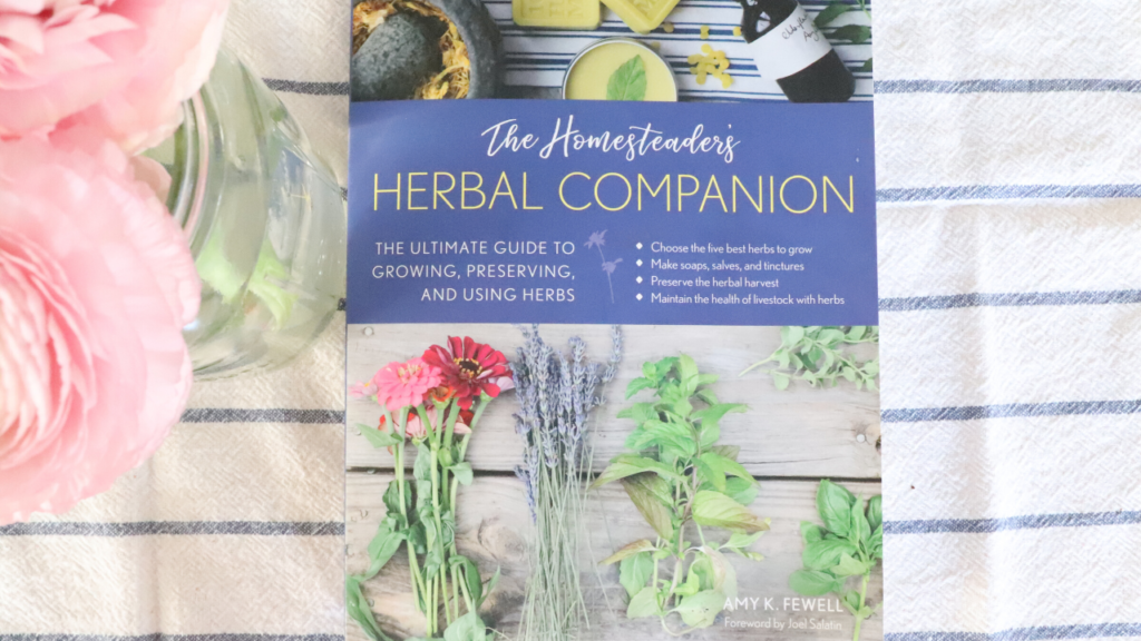 The Herbal Companion by Amy Fewell - recommend homesteading books in 2020