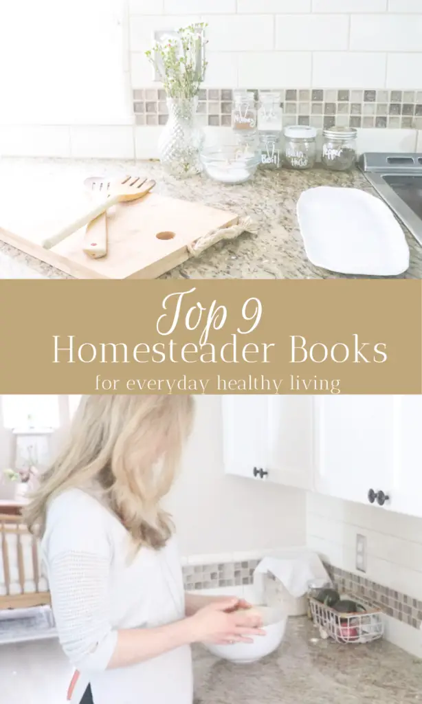 Creating a healthy homestead in 2020 - 9 books for you to start living more simply and naturally 

#homesteading #healthyliving #naturalliving #simple #homemade #natural #living #healthy #homestead #farmhouse #fromscratch #modernhomesteader #organic #lifestyle 