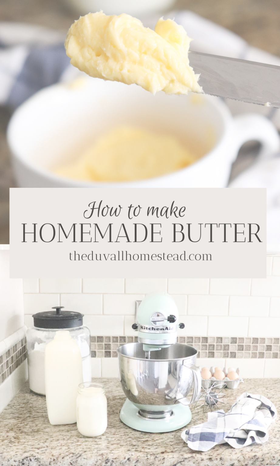 How to Make Butter - The Duvall Homestead Farm to Table Recipes