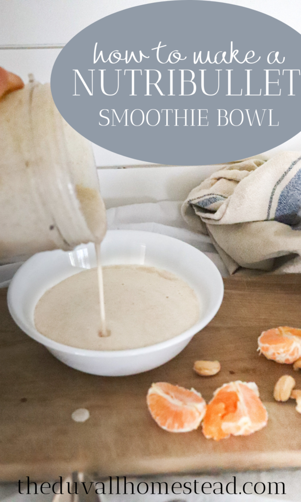 How To Make a THICK Smoothie Bowl In a Nutribullet 