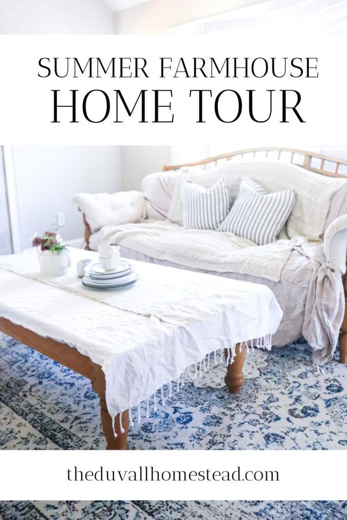 Join me for a summer farmhouse home tour where I show you DIY summer decorating ideas and a taste of farmhouse life here from the Duvall Homestead. 

#summer #farmhouse #hometour #homedecor #decor #decorating #homestyle #summerdecor #diy #decroatingideas