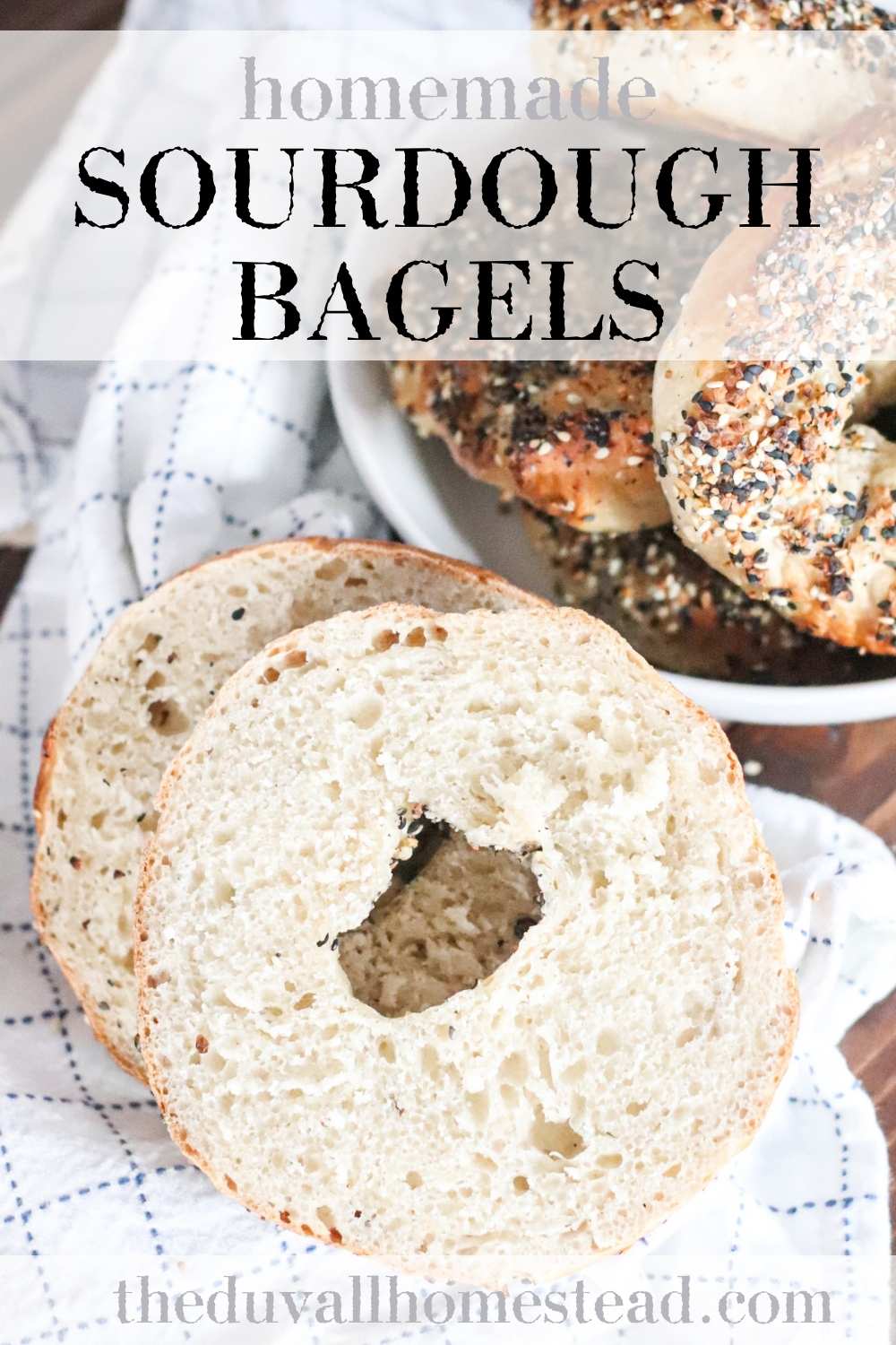 Best Sourdough Bagels The Duvall Homestead
