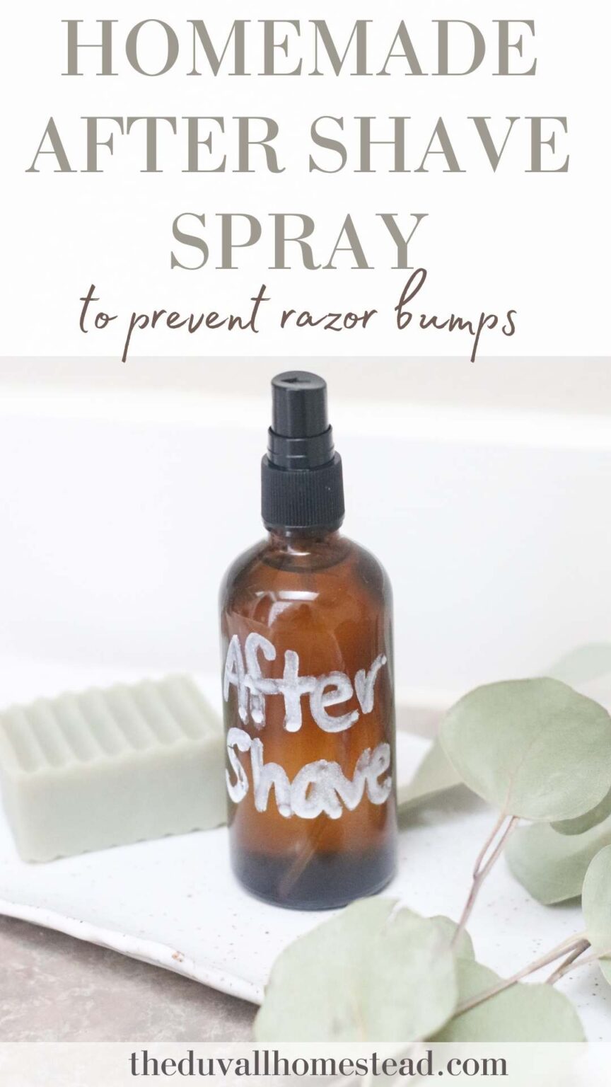 How to Make Homemade After Shave Spray The Duvall Homestead
